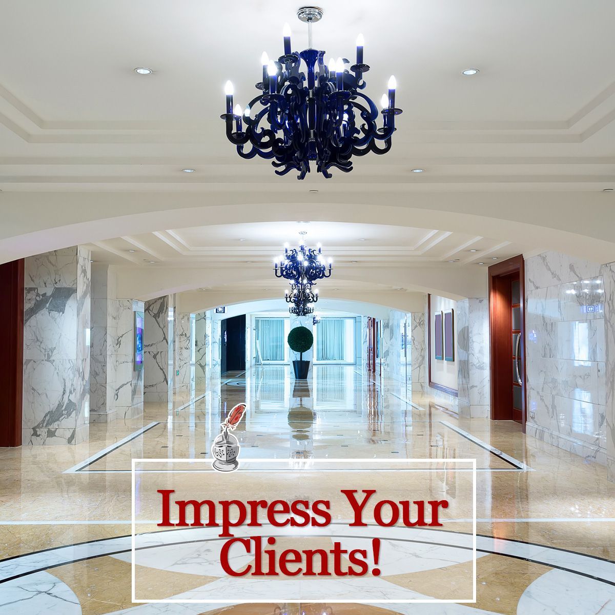 Impress Your Clients!